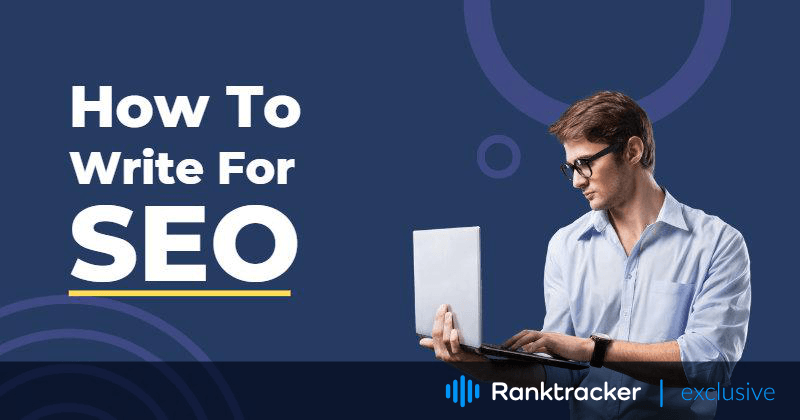 Cómo escribir para SEO - Consejos de redacción SEO para optimizar su contenido