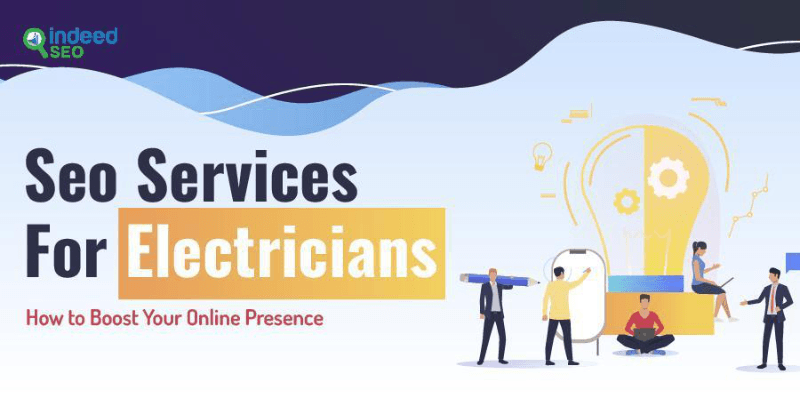 Servicios SEO para electricistas: Cómo potenciar su presencia en Internet