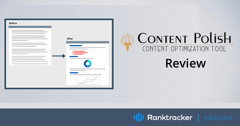 Revisión de Content Polish: ¿Funciona esta herramienta de optimización de artículos?