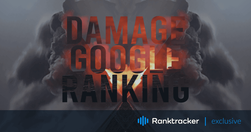 Googleランキングにダメージを与える9つのSEOの悪習慣