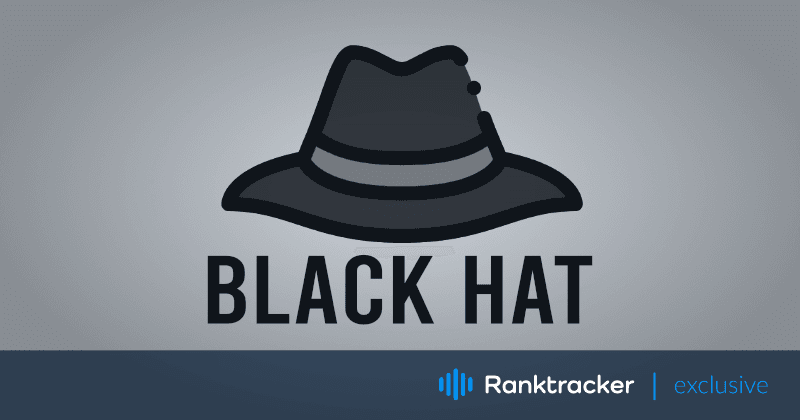 Black Hat SEO taktiikat, joita sinun täytyy välttää