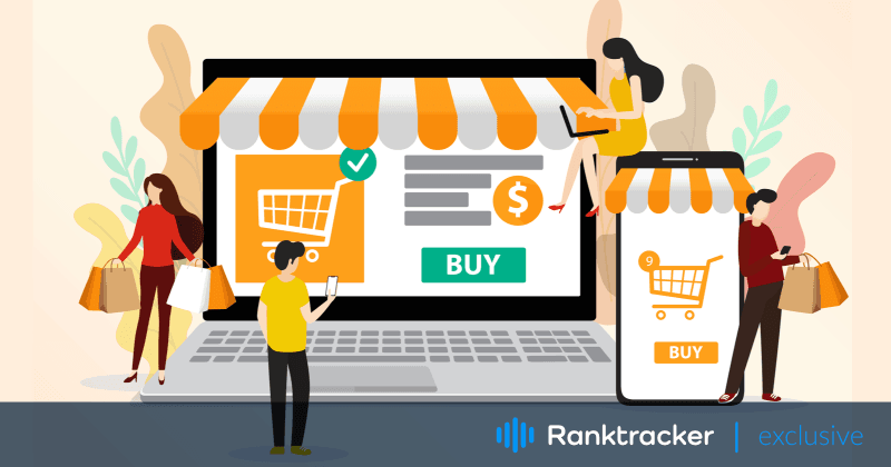 Rank TrackerがEコマースサイトの最適化にどのように役立つか