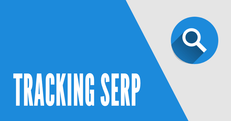 SERPをトラッキングする重要性:しなければならない5つの理由