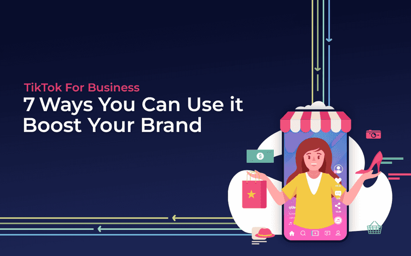 7 Ways You Can Use it to Boost Your Brand
