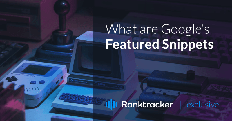 Google Featured Snippetsとは何ですか?