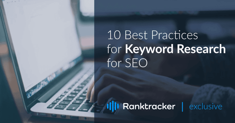 10 Melhores Práticas para Pesquisa de Palavras-Chave para SEO
