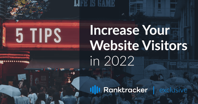 5 Dicas para aumentar o número de visitantes de seu site em 2022