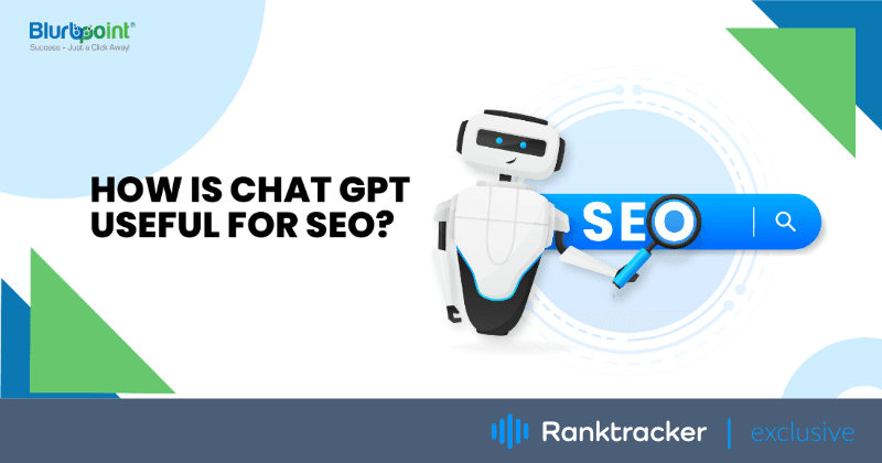 Wie ist Chat GPT nützlich für SEO?