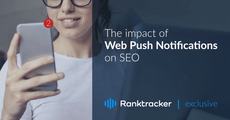 O impacto das notificações por web push sobre SEO