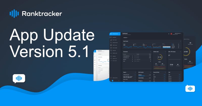 Ranktracker Version 5.1 is Now Live