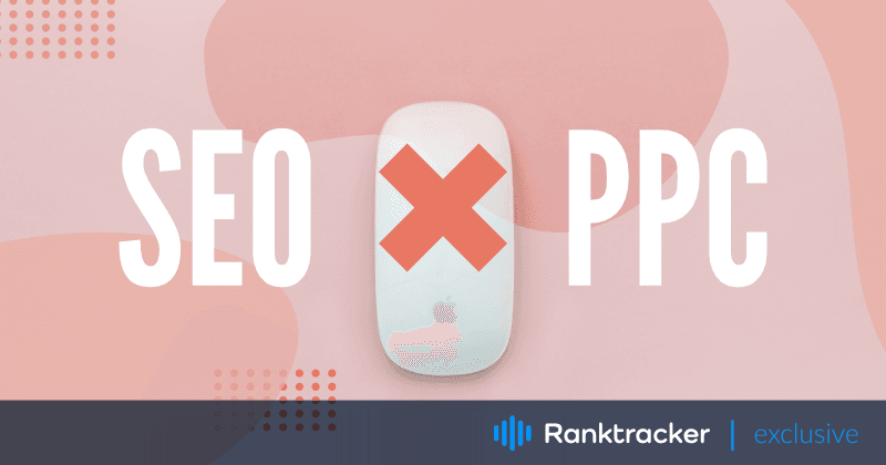 SEO x PPC